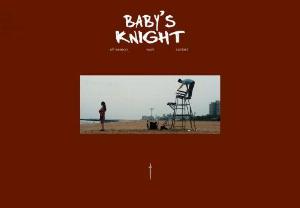 Baby's Knight - Baby's Knight is a Brooklyn, New York based film production company. This is our work.