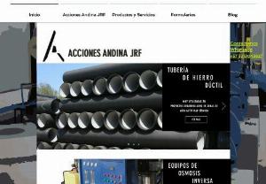 Acciones Andina JRF - Acciones Andina Offers, Manufacture of Tanks, Water Treatment Systems, Reverse Osmosis & Ductile Iron Pipes.
