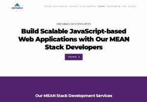 Hire Dedicated Mean Stack Developers - GrowExx is an MEAN Stack Development Services company located in Ahmedabad, India. The company provides a dedicated team of 50+ members who have deployed and provided services to customers in India and offers.