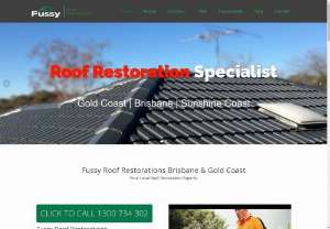 Fussy Roof Restorations - Fussy Roof Restorations provides high-quality modern roof restoration, roof painting, and coastal roof repairs at a reasonable rate in Gold Coast and Brisbane. Call our roofing experts today!