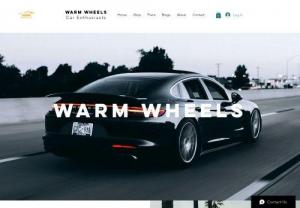 Warm Wheels - We are a community of gearheads, racers, and car lovers who share a common love for the thrill of the open road and the roar of powerful engines. Our purpose is to help people find the right car for them. We offer blogs with information about cars/bikes that can help persons choose the right car for them and their budget. Our target market is car enthusiasts, automotive industry professionals, car owners, and those in the market for a new vehicle.