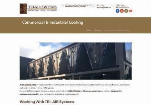 Commercial & Industrial Cooling - Tri Air technicians specialize in commercial industrial cooling service from large to small businesses. Contact us for your commercial air condition service needs! Call Now (905) 470-2424 for 24X7 Service