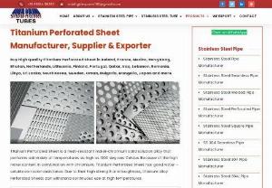 Titanium Perforated Sheet Manufacturer, Supplier & Exporter - Siddhgiri Tubes, based in Mumbai, India, is a prominent Titanium Perforated Sheet Manufacturer, Supplier & Exporter. As a top supplier and manufacturer of Titanium Gr. 2 Perforated Sheet, Titanium Gr. 5 Perforated Sheet, Titanium Gr. 7 Perforated Sheet, we deliver higher ti alloy Perforated Sheet in accordance with different international standards.