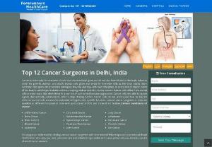 Top Hospital for Cancer Surgery Delhi - Many kinds of cancer are handled with surgery. Surgery works best for solid tumors which are contained in one area. India is one of the leading medical destinations in the globe and there are several reasons for it. Top Hospital for Cancer Surgery Delhi is equipped with highly advanced technology along with state of art systems, for an instance, the Top Hospital for Cancer Surgery Delhi is mentioned to offer international-class treatment to all the patients from India.