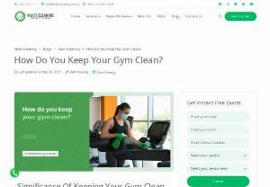 How do you keep your gym clean? - People have become very health conscious in recent times. They are putting in effort and allocating time from their daily schedule to keep themselves healthy and fit. Gym training is one of the most effective weight reduction and fitness improvement techniques. Gyms are found in most parts of the globe. Gym owners are entitled to face a lot of competition. They can emerge victorious in their ventures only when they stand tall amongst their counterparts.