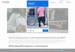 How to ensure your e-commerce business is ROI-positive? - Read our blog to learn how to maximize the return on investment (ROI) for your e-commerce business. Read our blog to learn how to boost profitability and drive success.