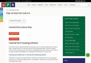 Central Park Map - Central Park Housing Scheme Lahore Map is provided with apt details of its various blocks Road network and several public facilities are visible in the map of central park Lahore for the convenience of potential buyers Central park Housing scheme map will locate your plot number accurately