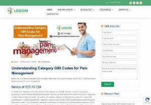 Understanding Category G89 Codes for Pain Management - In health care, diagnosis codes are used as a tool to group and identify diseases, disorders, symptoms, poisonings, adverse effects of drugs and chemicals, injuries and other reasons for patient encounters. Diagnostic coding is the translation of written descriptions of diseases, illnesses and injuries into codes from a particular classification