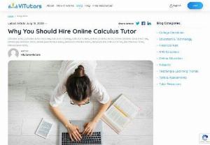 Find Pre Calculus Tutor from Vi Tutors - Vi Tutors provides online pre calculus tutor. Arithmetic takes intense concentration, and one of its areas, calculus, calls for even more focus. An online calculus instructor can assist you in maintaining your interest and concentration as you master the fundamentals and comprehend its applications.