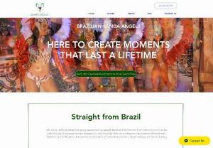Brazilian Samba Angels - amba Dancers, Brazilian Dancer, Samba Show, Drummers, Capoeira, Dj's and Bands