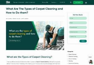Types of carpet cleaning - There are different kinds of mechanisms when it comes to types of carpet cleaning, with each one gravely different from the others. Mastering it all or helping your in-house janitor be acknowledged with them all is simply not easy. This right here is why it is always a good decision to hire a commercial cleaning company to do it for you.