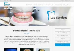 Get Dental Prosthetics from Midway Dental Laboratory - Dental prosthesis are offered at Midway Dental Laboratory. A cutting-edge prosthetic tooth that strongly matches the tooth structure is a dental implant prosthetic. Dental prostheses, implants, wax-up, and attachments are recognised as the gold standard in restorative dentistry because they provide missing teeth with unsurpassed oral health benefits.