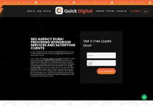 Quick Digital Marketing Dubai - Are you looking for a full-service digital marketing agency that can help your business in Dubai and the UAE grow online presence and reach? Look no further than QuickDigitals.ae. From search engine optimization (SEO) to social media marketing, we offer a wide range of services that are designed to help businesses attract and convert more customers. Our team of experts is dedicated to delivering measurable results and improving the online presence of our clients.