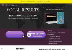Get The Best Singing Lessons from Vocal Results - Vocal Outcomes provides singing lessons in Miami and Los Angeles. Their singing teachers are carefully selected and professionally prepared to deliver the highest calibre vocal instruction. You can get the best singing teacher to help you among TV competition competitors, music producers, studio singers, vocal arrangers, and well-known songwriters.