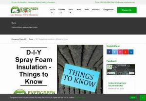 DIY Spray foam insulation - This trend of getting spray foam insulation done for your loft, roof, attic, or underfloor has given rise to numerous spray foam DIY kits available online, which people can buy and complete. These kits are being promoted on the promise that using these would help homeowners save on the cost of professional installation by accredited and experienced spray foam contractors.