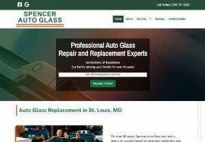 mobile glass repair st. louis - Spencer Auto Glass has been a premier windshield replacement company in St Louis, MO since 1967. We take pride in our work and we offer competitive prices on our mobile windshield repair services.
