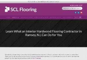 floor refinishing service ramsey nj - In Ramsey, NJ, SCL Flooring offers affordable, quality flooring options. We have bathroom flooring, solid wood flooring, hardwood flooring and more options.