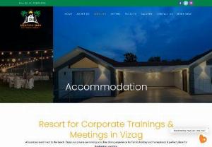 destination wedding in vizag - Planning an Event/Party in Vizag, But want to make sure it's fun and memorable? Visit our best resort in Vizag for Destination Weddings, Corporate & Outbound Training.