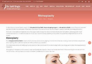 Rhinoplasty in Delhi - Nose reshaping surgery or rhinoplasty in Delhi is done to adapt the nose to the facial structure of each patient, achieving greater facial harmony and balance.