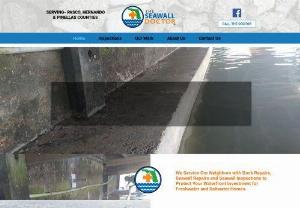 THE SEAWALL DOCTOR - The Seawall Doctor will help!
Our expert will carefully evaluate your broken down wall and will design a long-term, environmentally-friendly seawall repair restoration and preservation plan.