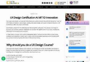 UX Design Certification At MIT ID Innovation - If you are a designer and want to learn UX Design Course in Pune, then enroll yourself and reserve your seat for MIT ID Innovation's UX Design Certification Course.