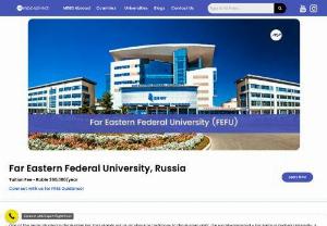 Far eastern federal university | MBBS in Russia 2023 - Far Eastern Federal University (FEFU) is one of the top universities in Russia located in Vladivostok, which offers an MBBS program in English for Indian and international students. The university is recognized by the Medical Council of India (MCI) and the World Health Organization (WHO). 

The duration of the MBBS program at FEFU is six years, and it includes both theoretical and practical training. The first two years of the program focus on basic medical science...