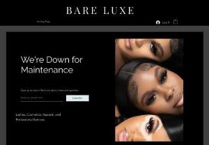 Bare Luxe - Bare Luxe offers a variety of skincare, cosmetics, lashes, apparel, and professional services. We also offer custom membership packages that are specifically catered to a variety of needs. Join our VIP membership program to know more!