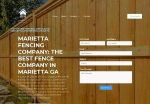 Marietta Fence Company - Full service fencing company in Marietta and Metro Atlanta