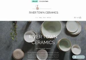 River Town Ceramics - Australian Handmade Small Batch Ceramics inspired by the feeling of home, the smell of fresh flowers, laughter and endless summer nights