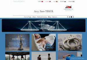Lawyer in Mersin & Law Firm - Attorney Enes TEKER - Lawyer in Mersin, law firm. Corporate, family, property, criminal defense, divorce, trade law... Citizenship, resident permit. Legal services and advice.