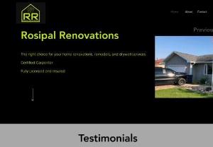 Rosipal Renovations - We offer full remodels and room renovations. We offer a wide range of repair options as well, including drywall, structural, and much more. New additions such as sheds, garages, decks, or house additions are availible as well.