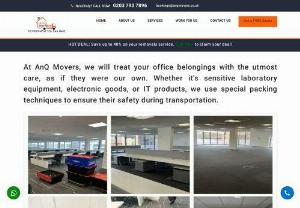 Office Removal in London - AnQ Movers - Moving from one place to another is never easy. If you are moving and need help with your office removal in London, then AnQ Movers is the company for you. This company offers office removal in London and is known for their friendly and helpful staff who will help you through the process.