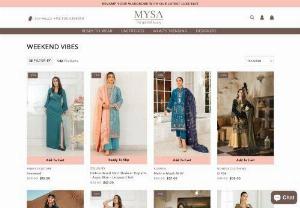 Weekend Vibes - Pakistani Designer Clothing Brands - Mysapk - Dress yourself up for an astonishing weakened! The weekend vibes collection at MysaPk has a wide range of women's dresses that are perfect to wear on weekends. Buy now!
