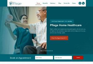 pflege home healthacre - Our team is our strength and knowledge is the assets. Pflege employs highly qualified and experienced doctors ably assisted by paramedics and nurses as well as best physiotherapists and nutritionists to provide all round best home healthcare services.