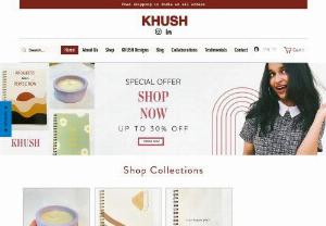 KHUSH gift - KHUSH is a women-owned small business that offers scented soy candles and self-designed bullet journals. Our products are of high quality, affordable, and available in various designs and fragrances. We believe in providing the best products to our customers while also bringing global products to India.