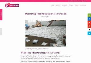 Weathering Tiles Manufacturers in ChennaiWeathering Tiles Manufacturers in Chennai - Weathering Tiles Manufacturers in Chennai ?
