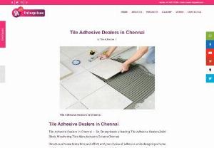 Tile Adhesive Dealers in Chennai - Tile Adhesive Dealers in Chennai ?