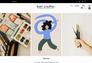 Sepi Creates - Freelance illustrator, Sepi, offers chic, affordable art and takes you on her illustration journey in her blog.