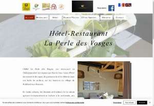 The Pearl of the Vosges - Hotel-restaurant located in the heart of the Munster valley, very close to hiking trails and tourist villages. La Perle des Vosges offers quality regional cuisine, with 2 forks in the Michelin guide