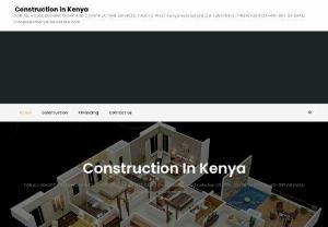 Construction in Kenya - We are a construction blog in Kenya blogging on all topics related to construction ie design, construction process and management, stakeholders, funding and government support.