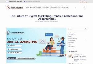 The Future of Digital Marketing Trends | Ennoble Technologies - Explore the latest digital marketing trends, predictions, and opportunities for the future. Stay ahead of the competition with our insights.