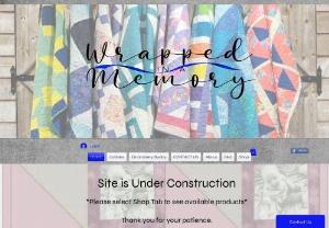 Wrapped In A Memory - Handmade quilts and Photo blankets. Customized to make your gift unique.
