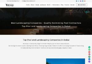 Villa Landscape Design Dubai - Transform your villa's outdoor space into a beautiful oasis with our expert landscape design services in Dubai. Our team of experienced designers can help create a custom landscape design tailored to your preferences and needs. Contact us today for a consultation.