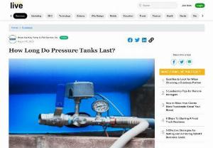 How Long Do Pressure Tanks Last? - Water tanks of high quality with proper maintenance can last 10 to 12 years, whereas tanks of poorer quality only last five years or less. Want to know the factor that affects the longevity of your pressure tank? Keep reading our blog.