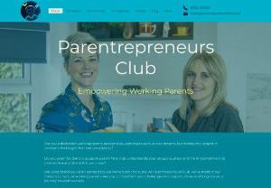 Parentrepreneurs Club - Parentrepreneurs Club offers Mentorship, Training, Coaching, Tools & Resources For Parents Who Want to Start or Grow Their Own Business.