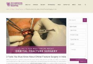 All That You Must Know About Orbital Fracture Surgery in India - Learn more about orbital fracture surgery in India, including surgery cost, recovery time, and the best orbital fracture surgery hospital in India.