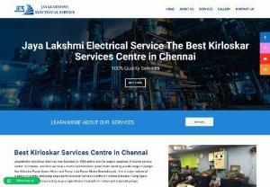 Kirloskar Services Centre in Chennai | Jayalakshmi ELectricals - We are a stupendous company in Chennai in the field of Kirloskar Services Centre in Chennai. For any questions contact us. Jayalakshmi ELectricals