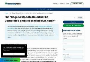 Resolve- Sage 50 Update could not be Complete and needs to be Run Again - Are you frustrated because your Sage 50 update has failed and the program needs to be run again? In this blog post, we'll walk you through the steps to fix the "Sage 50 update could not be complete" error message so that you can get back to running your business smoothly. 
