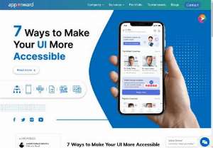 7 Ways to Make Your UI More Accessible | Blog | Apponward - Digital products have revolutionized the world, making information more accessible. But is the user experience accessible to everyone? 