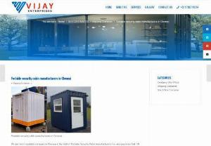  Portable Security Cabin manufacturers in Chennai | Vijay Containers - We are most reputable company in Chennai in the field of Portable Security Cabin manufacturers. For any questions Call +91 9790711714. 